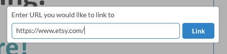 Enter the URL you would like to link to. In this example, the hyperlink is going to etsy.