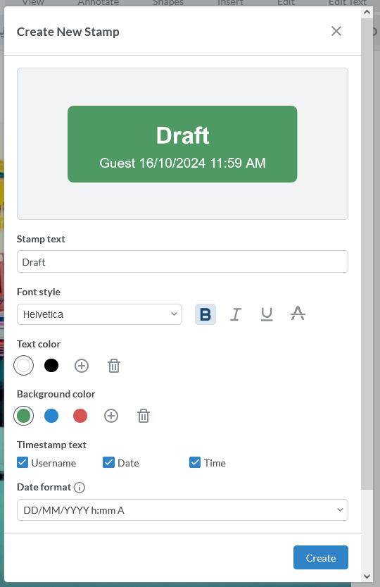 Create a new stamp. In this example the word Draft with a timestamp showing Guest on Oct. 16, 2024 at 112:59 AM used the stamp in green.