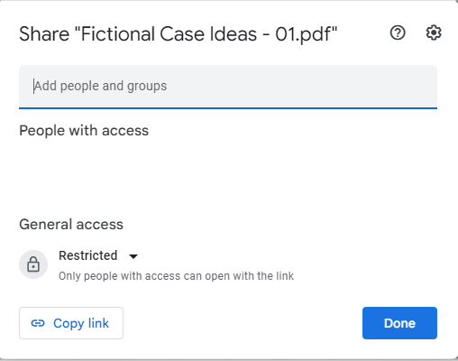Screenshot showing an example of how to restrict access when you share a file through Google Drive.