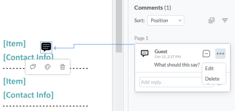 When you add a comment to a PDF, the comment appears in the comment pain and it points to the position on the PDF.