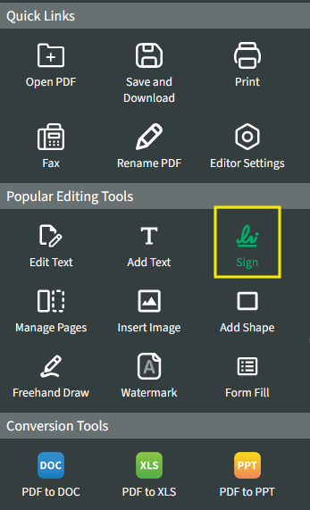 To sign a PDF, from PDFLive's online editor, under Popular Editing Tools, select Sign.