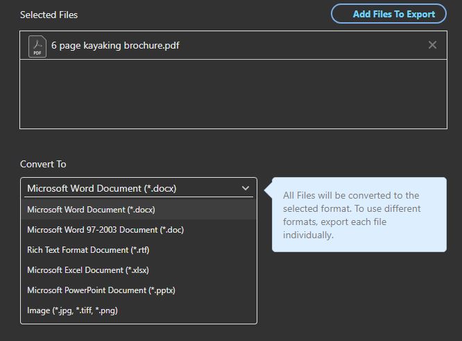 All files will be converted to the selected format. To use different formats, export each file individually